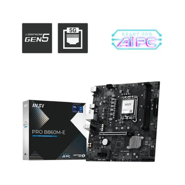 MSI PRO B860M-E DDR5 Micro-ATX Intel Motherboard for Core Ultra Processors