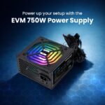 EVM EnGuard 750W Power Supply (SMPS) | 120mm Silent Fan | ATX | Black - Image 2